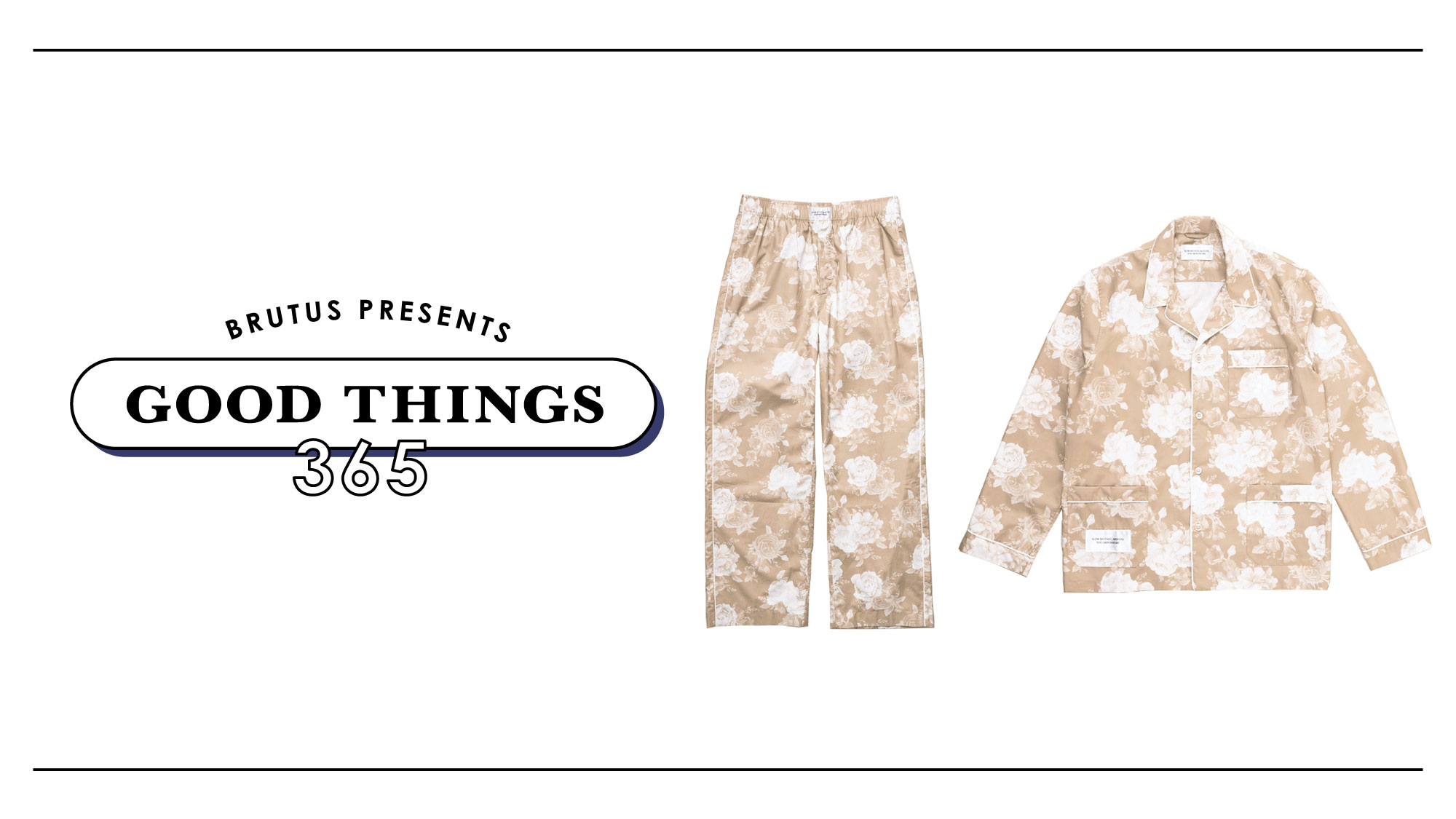 マグニバーグ〉のパジャマ：GOOD THINGS 365 | ブルータス