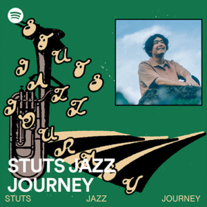 Spotifyオリジナルトーク番組『STUTS JAZZ JOURNEYS EASON 2』