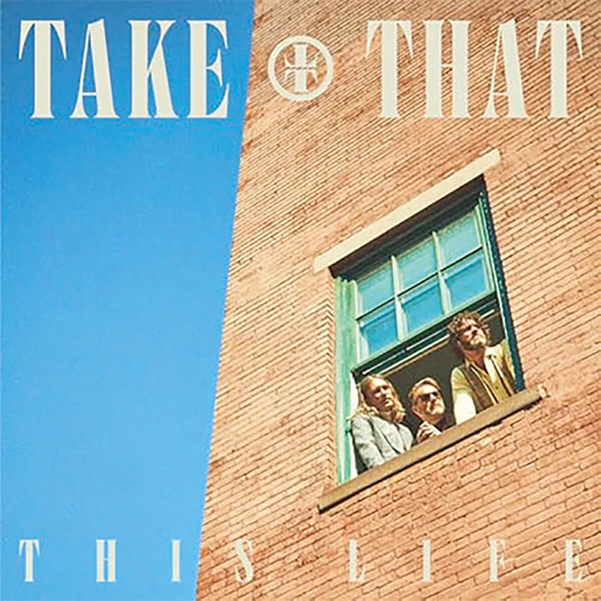 Take That『This Life』