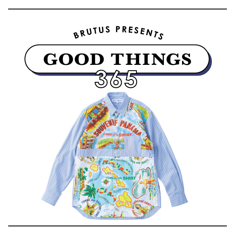 今季は、スーベニア気分。〈COMME des GARÇONS SHIRT〉のパッチワークシャツ：GOOD THINGS 365