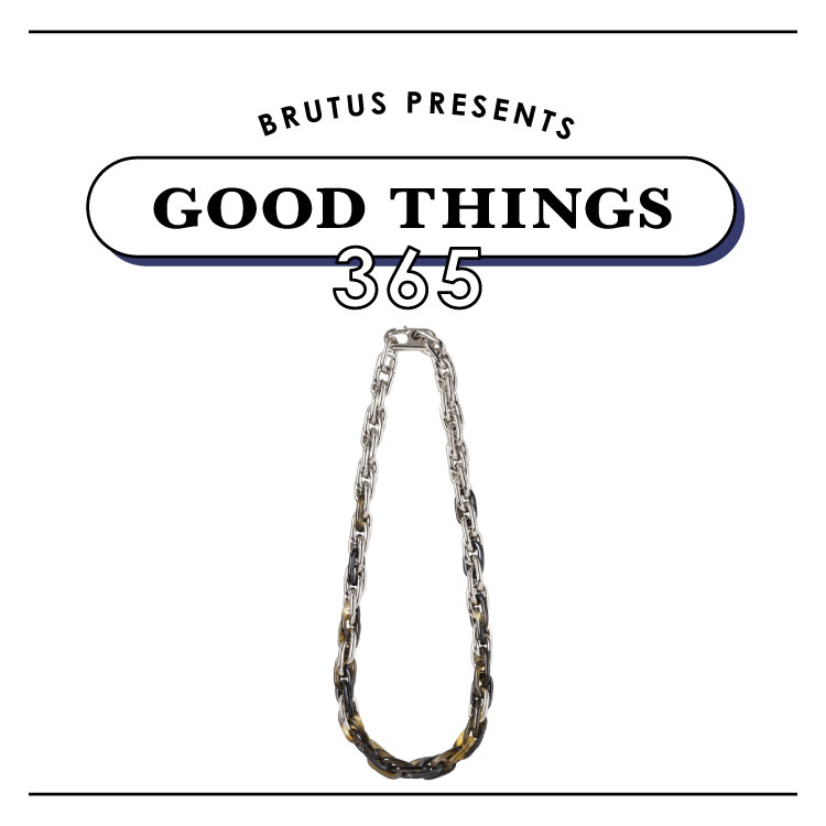 意外なコンビネーション。〈HERMÈS〉のネックレス：GOOD THINGS 365