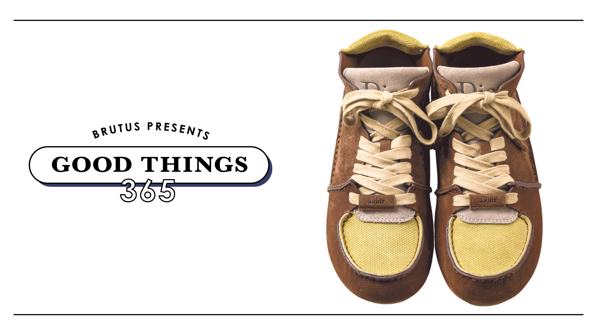 ディオール〉のスニーカー：GOOD THINGS 365 | ブルータス| BRUTUS.jp