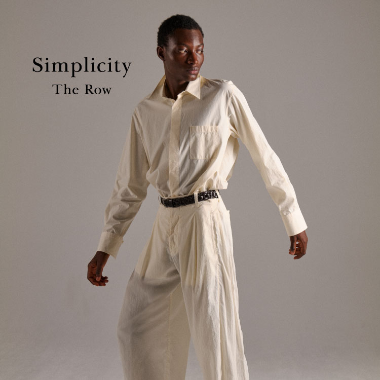 The Row「Simplicity」