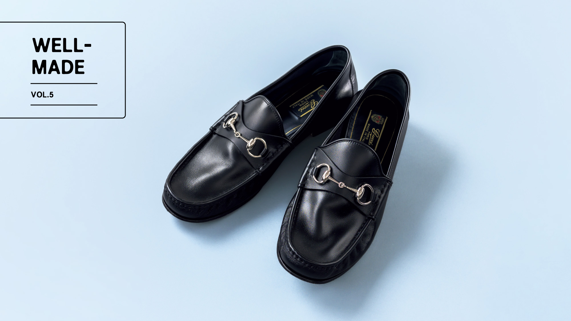 WELL-MADE」Vol.5 グッチの《グッチ ルガーノ ローファー
